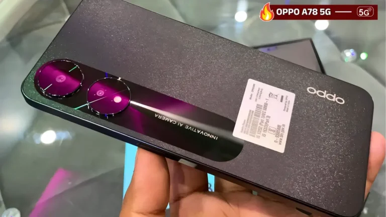OPPO A78 5G: बेहतरीन प्रीमियम फीचर्स के साथ बजट में आपका स्मार्टफोन!